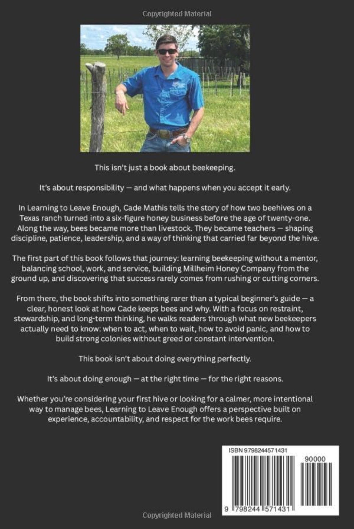 PREORDER Learning to Leave Enough: My Story, My Bees, and a Responsible Way to Keep Them